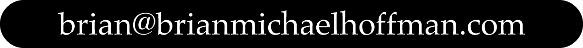 brian@brianmichaelhoffman.com