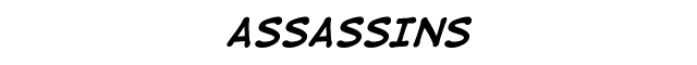 Assassins