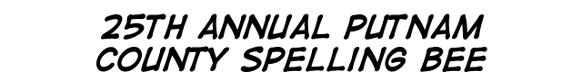 25th Annual Putnam County Spelling Bee